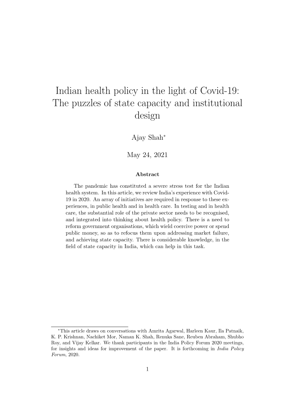 Indian Health Policy in the Light of Covid-19: the Puzzles of State Capacity and Institutional Design