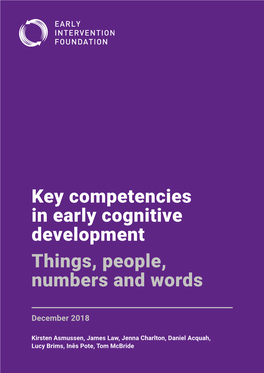 Key Competencies in Early Cognitive Development Things, People, Numbers and Words