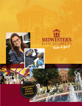 Midwestern State University You Will Know Immediately Why It’S Different Here