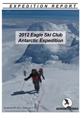 2012 Eagle Ski Club Antarctic Expedition Report VERSION 1