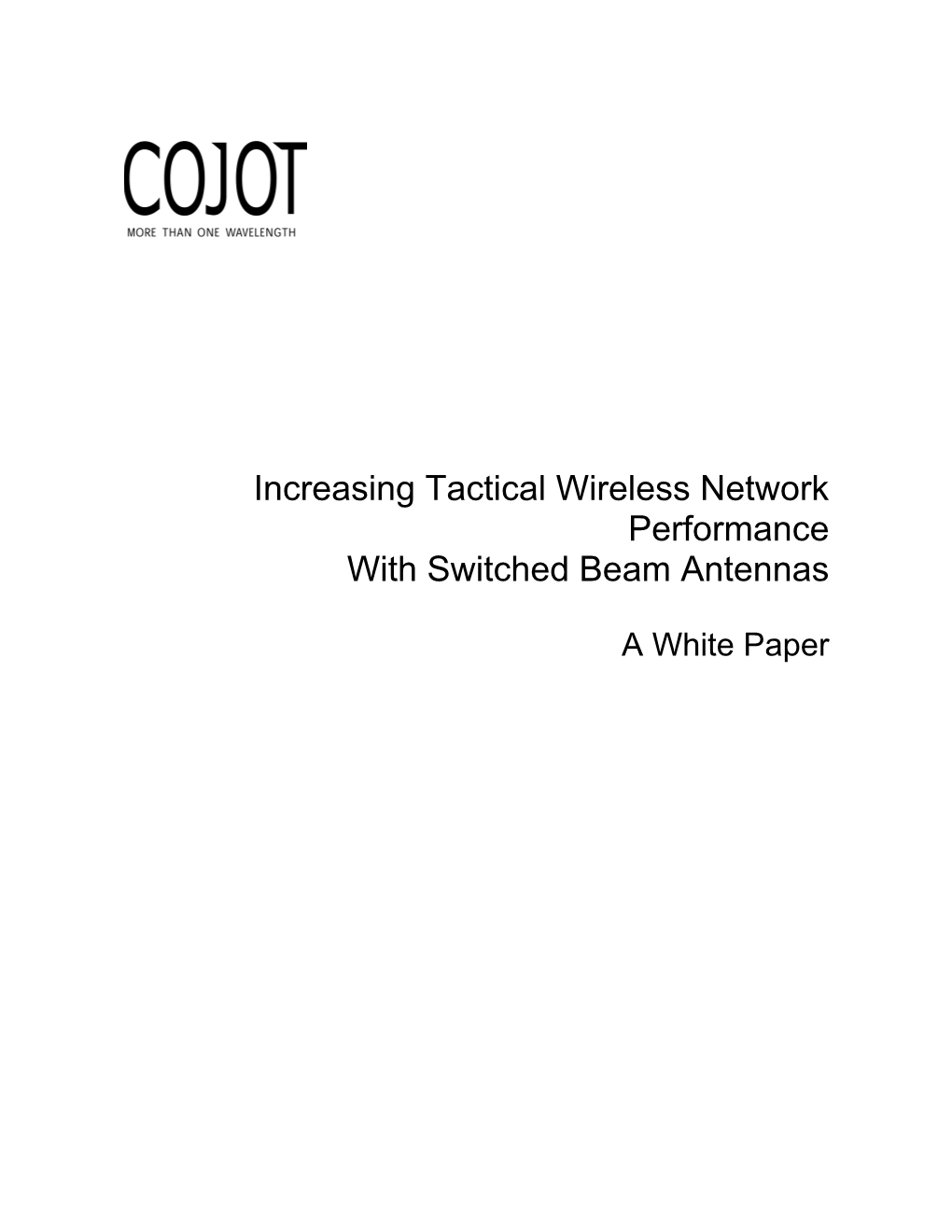 Increasing Tactical Wireless Network Performance with Switched Beam Antennas