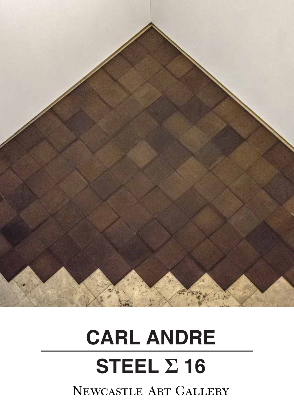 Carl Andre Steel Σ 16