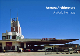 Asmara Architecture a World Heritage