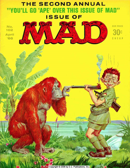 You'll Go 'Ape' Over This Issue of Mad" Issue Of