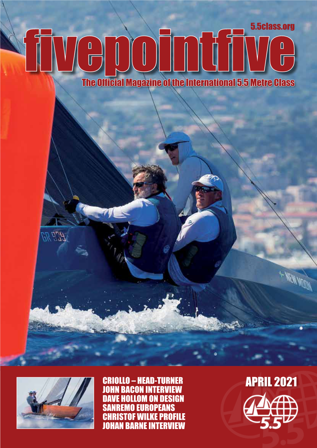 APRIL 2021 John Bacon Interview DAVE HOLLOM on DESIGN Sanremo EUROPEANS Christof Wilke PROFILE Johan Barne Interview