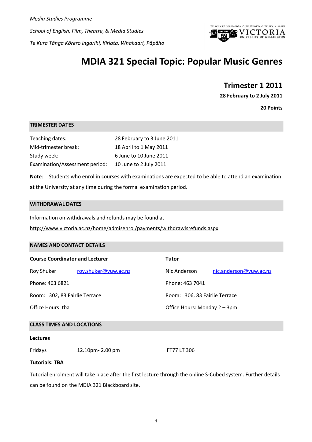 Course Outline Course Outline for MDIA321 Trimester1 2011