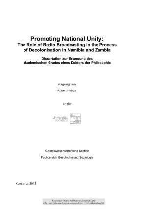 Promoting National Unity : the Role of Radio Broadcasting in the Process