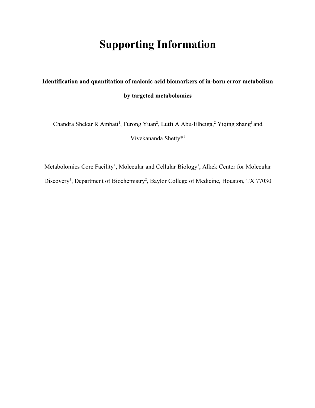 Identification and Quantitation of Malonic Acid Biomarkers of In-Born Error Metabolism