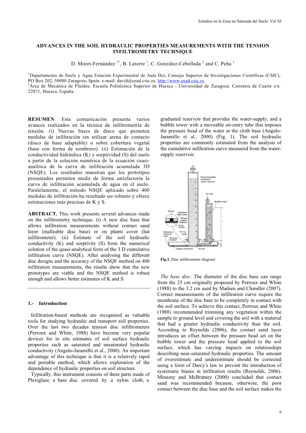 Advances in the Soil Hydraulic Properties Measurements with the Tension Infiltrometry Technique