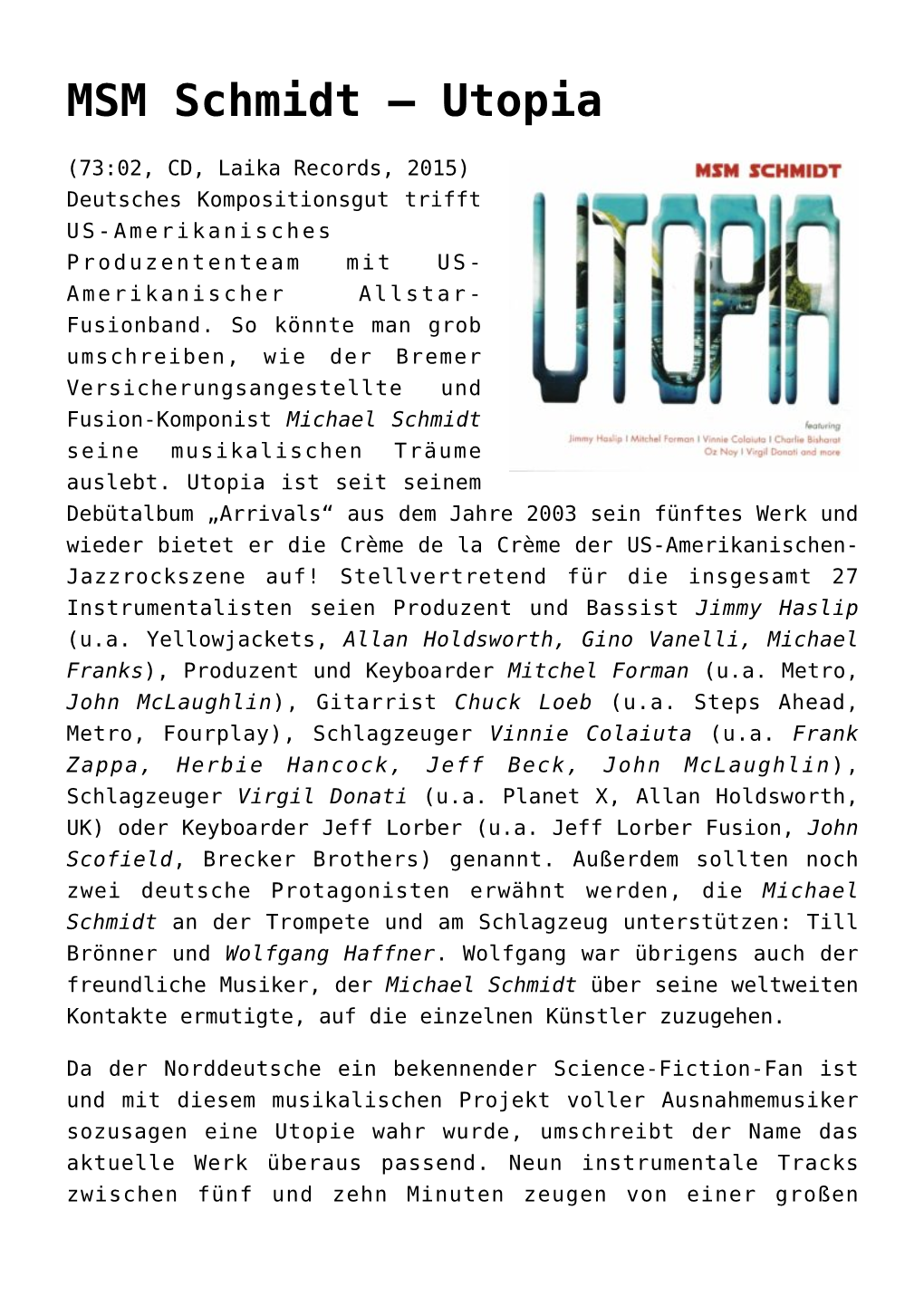 MSM Schmidt &#8211; Utopia