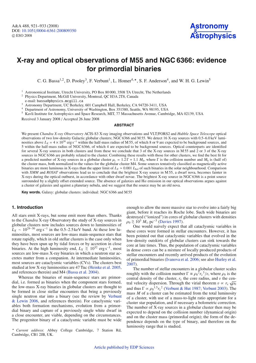 X-Ray and Optical Observations of M55 and NGC6366