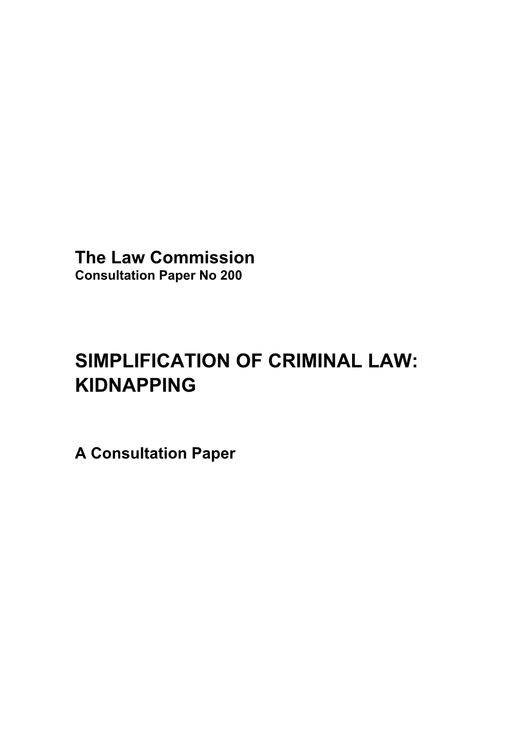 Simplification of Criminal Law: Kidnapping