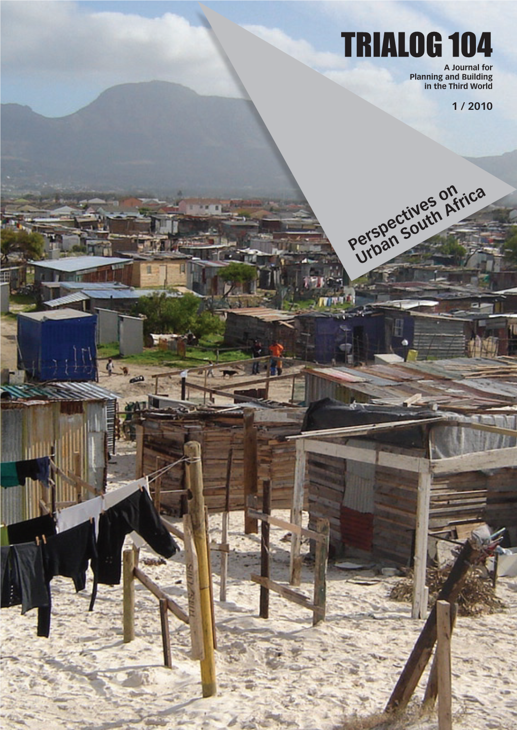 TRIALOG 104 a Journal for Planning and Building in the Third World