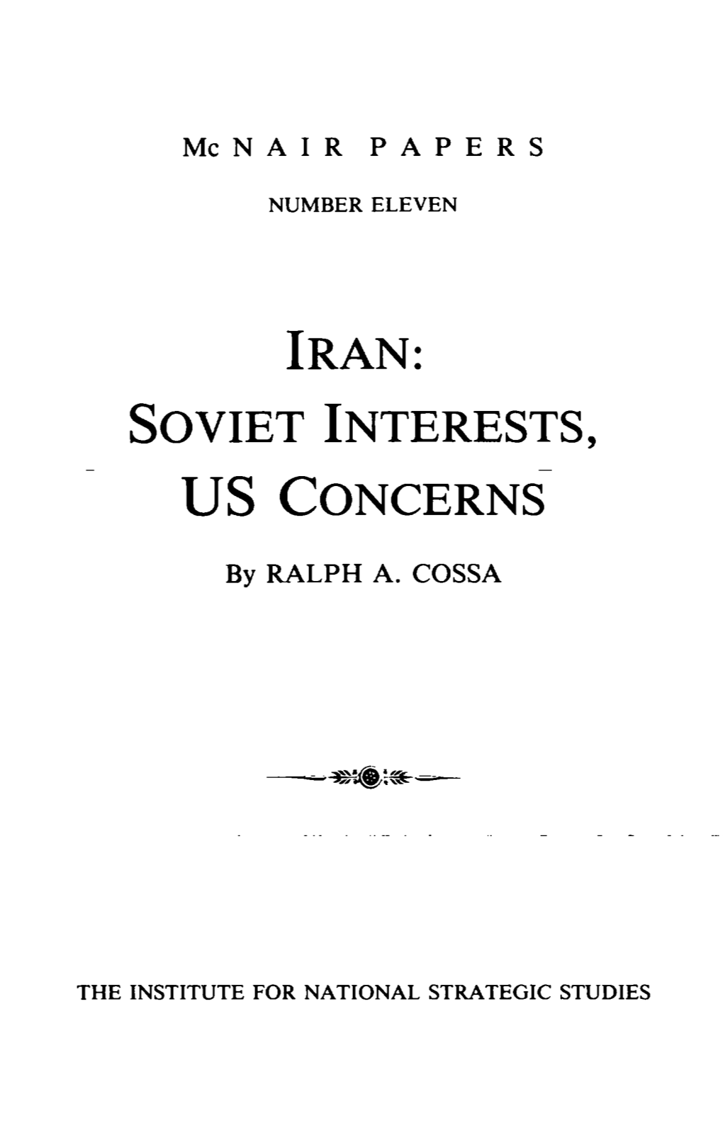 Iran: Soviet Interests, Us Concerns