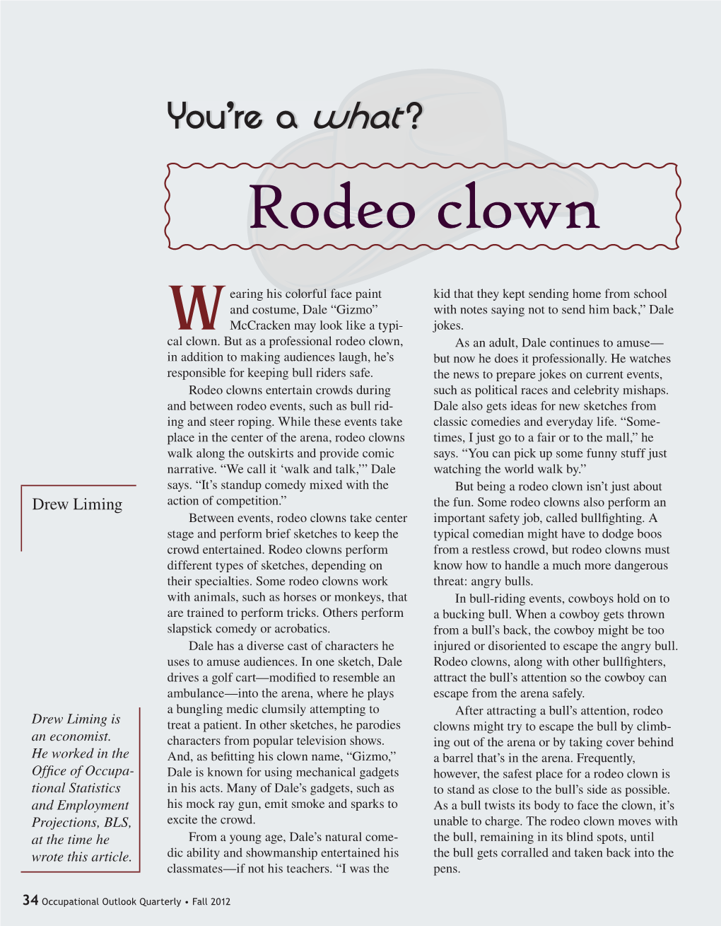 You're a What?! Rodeo Clown