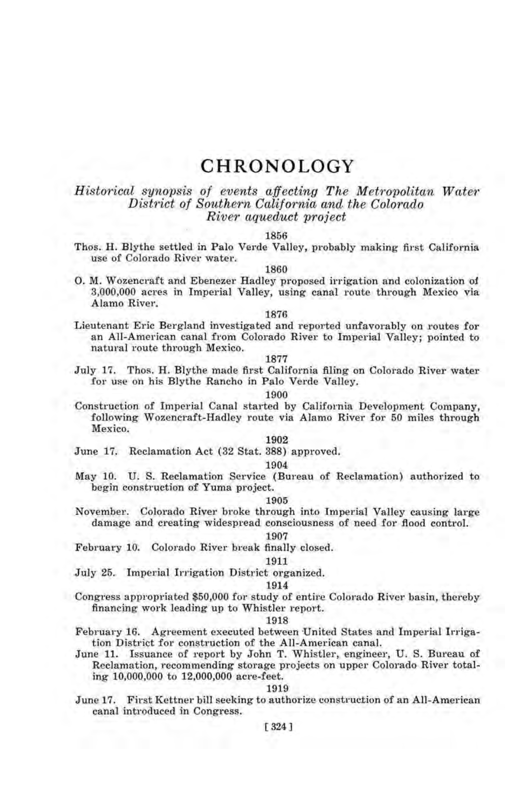 CHRONOLOGY Historical Synopsis of Events Affecting the Metropolitan Water District of Southern California and the Colorado Rive'r Aqueduct Project 1856 Thos