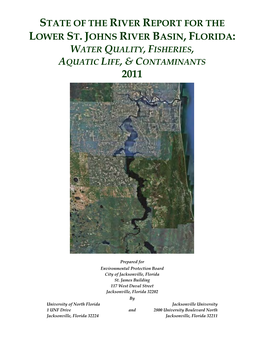 State of the River Report for the Lower St. Johns River Basin, Florida: Water Quality, Fisheries, Aquatic Life, & Contaminants 2011