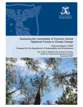Assessing the Vulnerability of Victoria's Central Highlands Forests