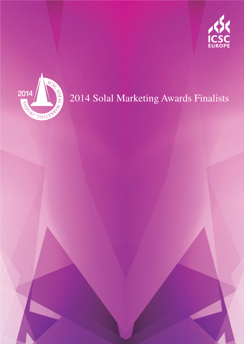 2014 Solal Marketing Awards Finalists Traditional Marketing