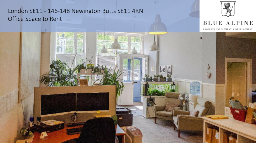 London SE11 - 146-148 Newington Butts SE11 4RN Office Space to Rent London SE11 - 146-148 Newington Butts SE11 4RN Office Space to Rent