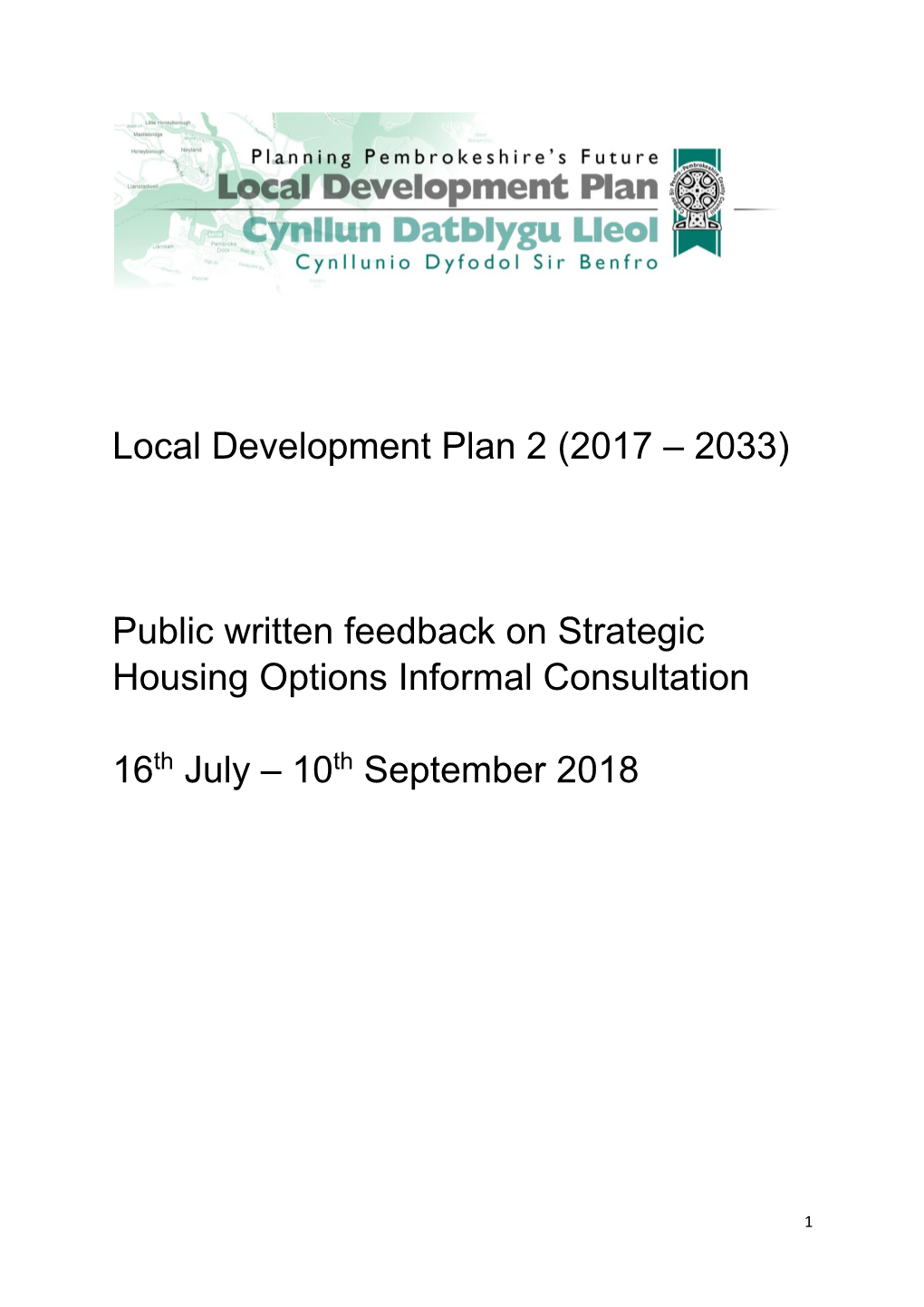 Public Written Feedback on Strategic Housing Options Informal Consultation