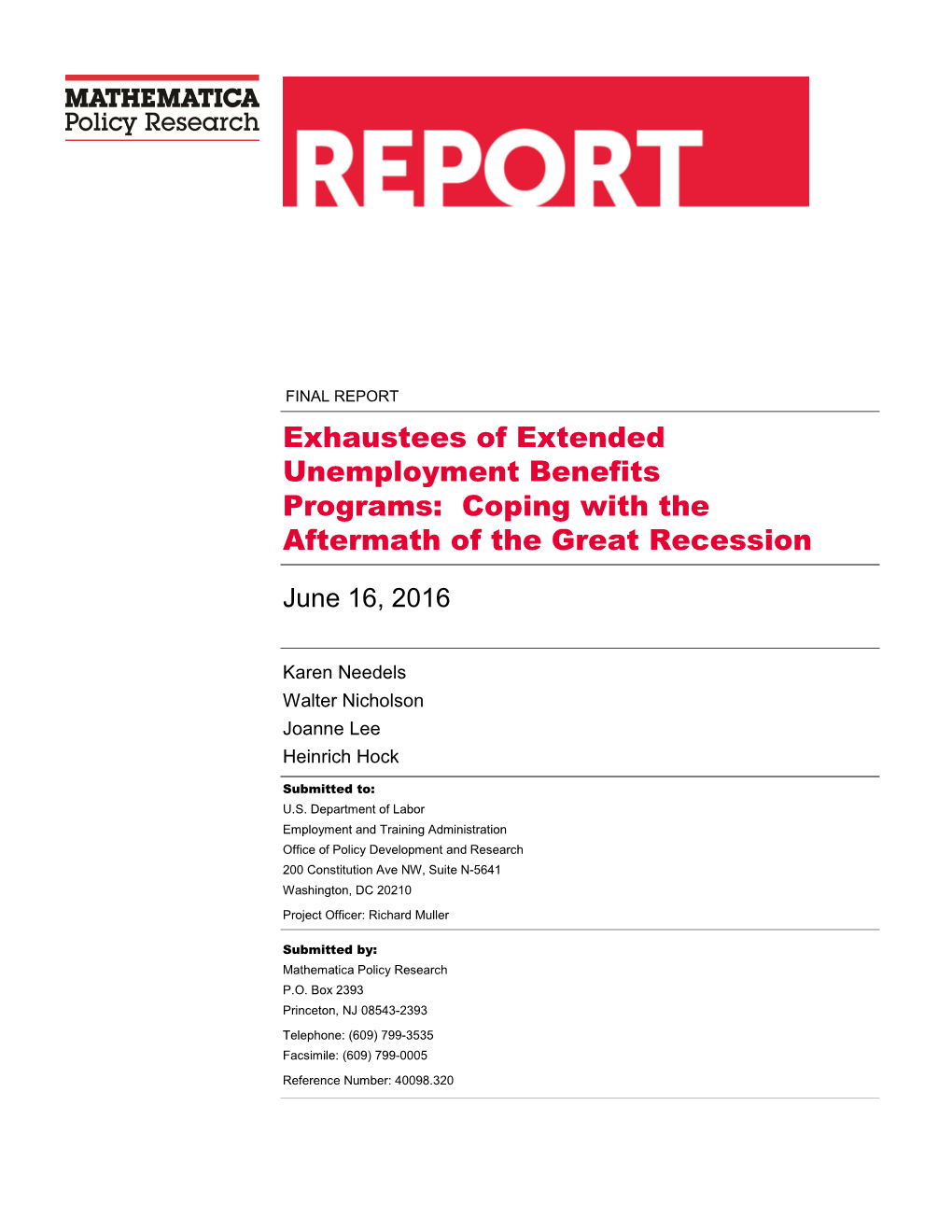 Exhaustees of Extended Unemployment Benefits Programs: Coping with the Aftermath of the Great Recession