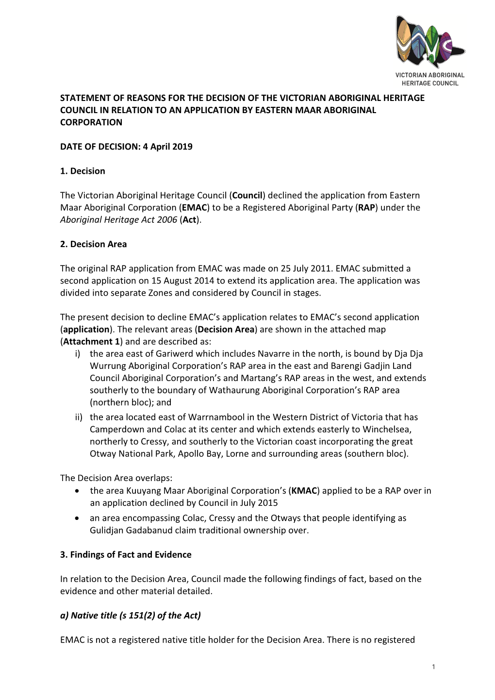Statement of Reasons for the Decision of the Victorian Aboriginal Heritage Council in Relation to an Application by Eastern Maar Aboriginal Corporation