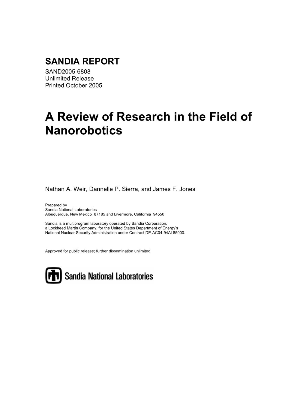 A Review of Research in the Field of Nanorobotics