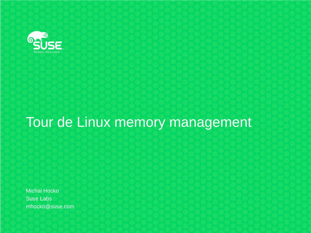 Tour De Linux Memory Management