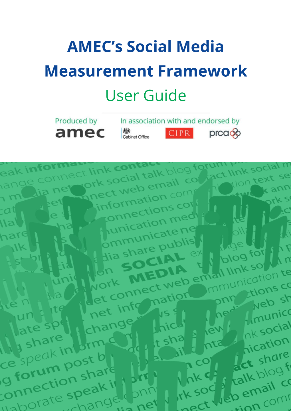 AMEC's Social Media Measurement Framework User Guide