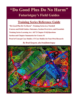 Futuristguys Field Guides – Series Reference Guide
