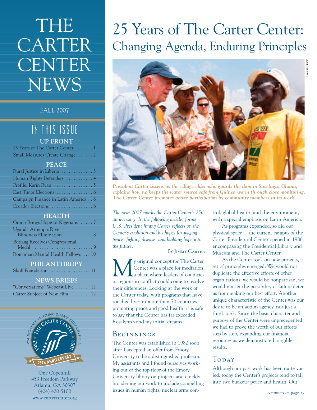 25 Years of the Carter Center: CARTER Changing Agenda, Enduring Principles B B U G