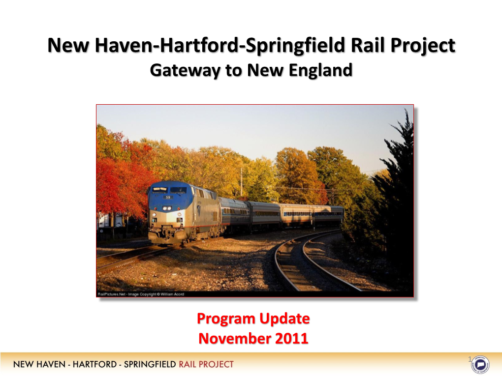 New Haven-Hartford Springfield Rail Service Gateway to New England