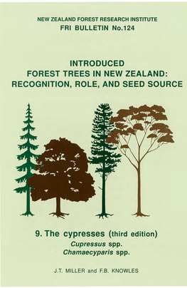 Recognition, Role, and Seed Source. 9. the Cypresses (Third Edition