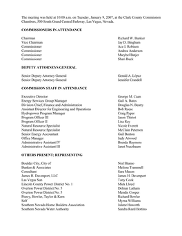 The Meeting Was Held at 10:00 A.M. on Tuesday, January 9, 2007, at the Clark County Commission Chambers, 500 South Grand Central Parkway, Las Vegas, Nevada