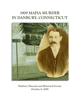 1909 Mafia Murder in Danbury, Connecticut