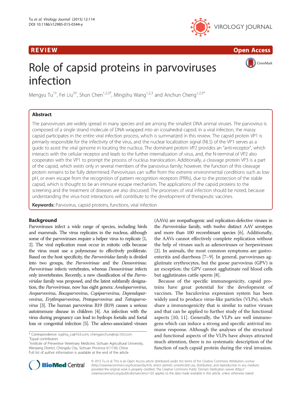 Role of Capsid Proteins in Parvoviruses Infection Mengyu Tu1†, Fei Liu3†, Shun Chen1,2,3*, Mingshu Wang1,2,3 and Anchun Cheng1,2,3*