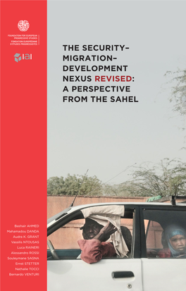 The Security–Migration–Development Nexus Revised: a Perspective from the Sahel INTRODUCTION