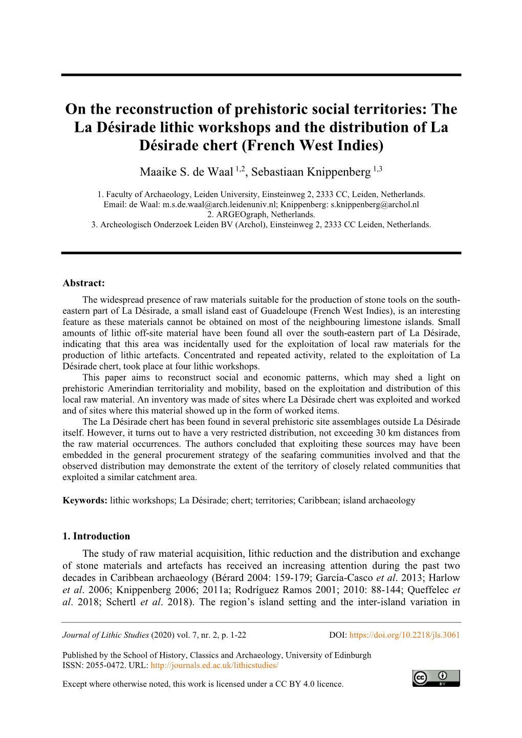 On the Reconstruction of Prehistoric Social Territories: the La Désirade Lithic Workshops and the Distribution of La Désirade Chert (French West Indies) Maaike S