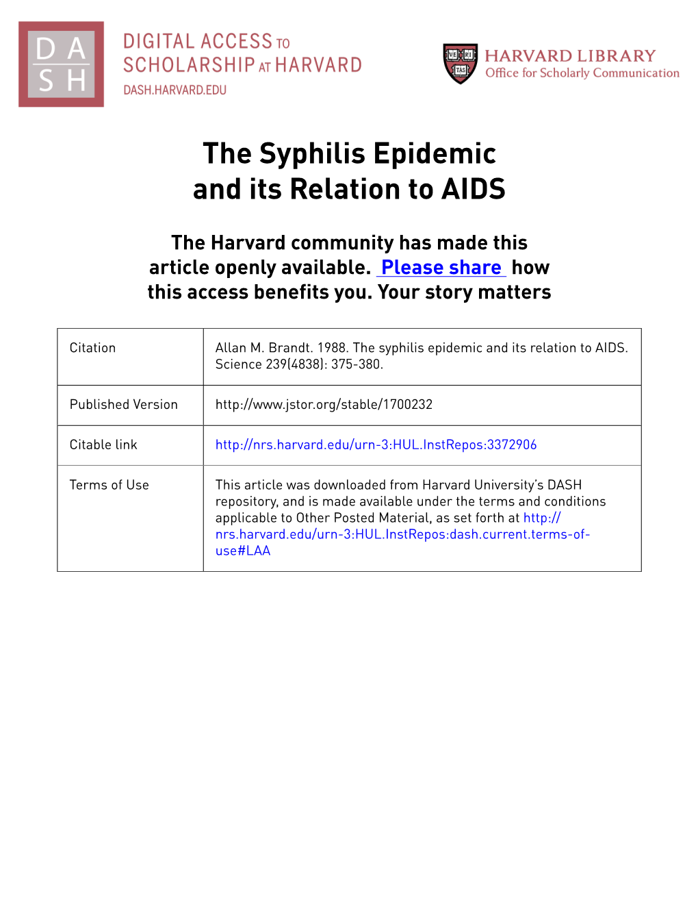 The Syphilis Epidemic and Its Relation to AIDS