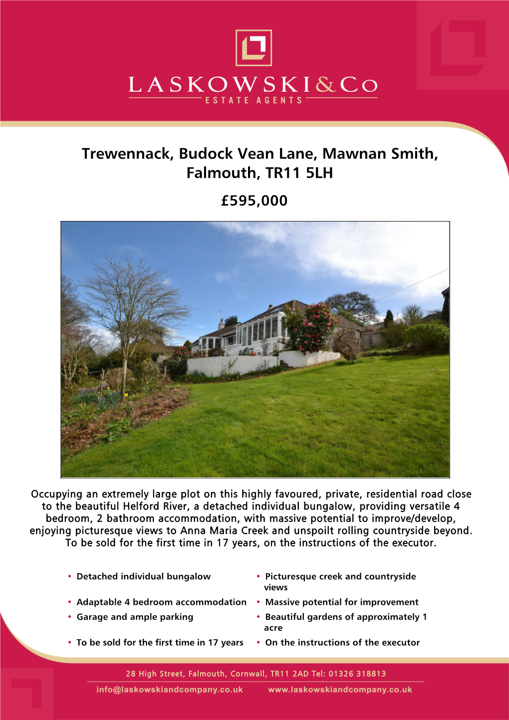 Trewennack, Budock Vean Lane, Mawnan Smith, Falmouth, TR11 5LH £595,000