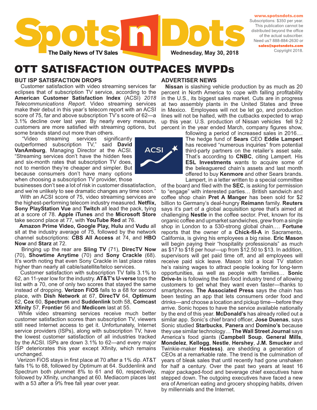 OTT SATISFACTION OUTPACES Mvpds