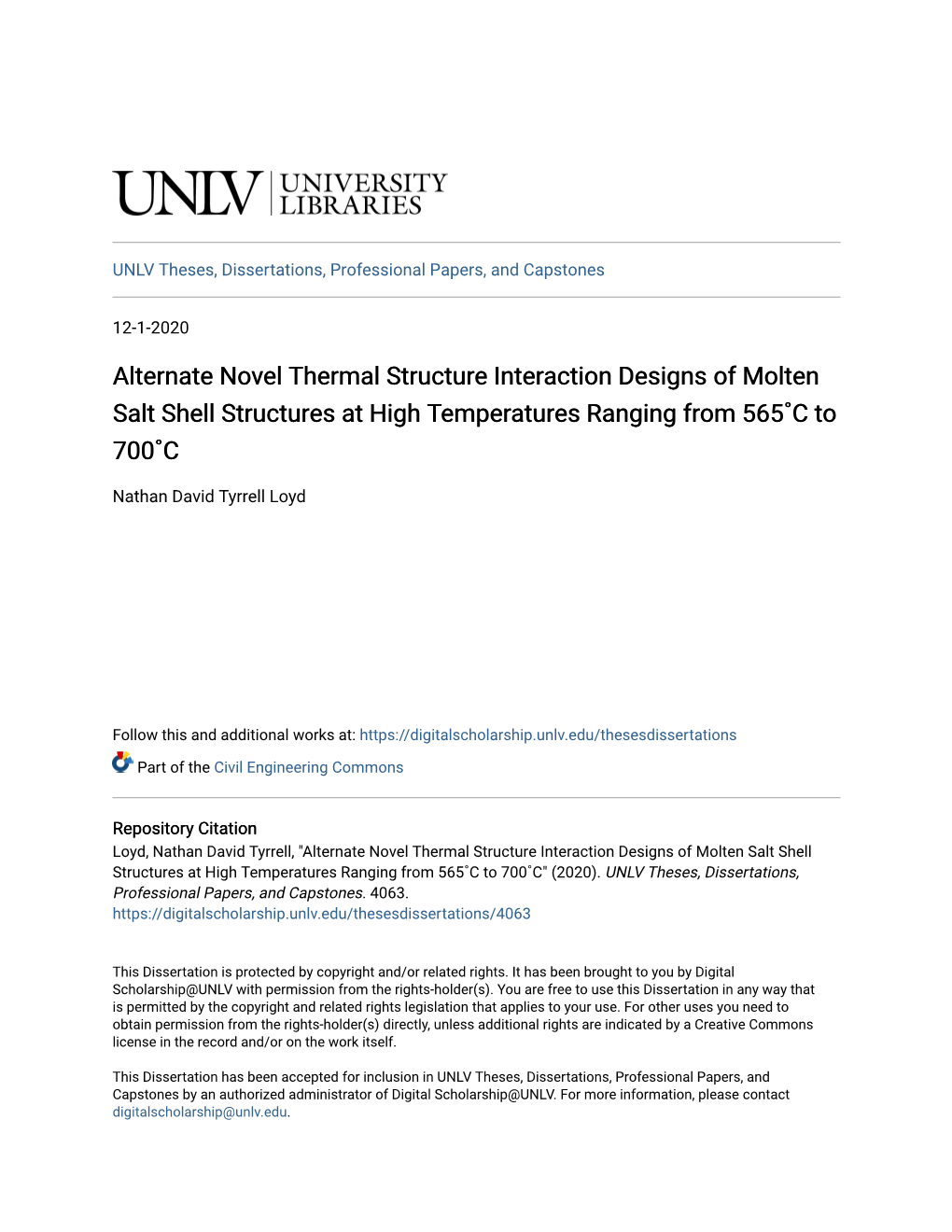 Alternate Novel Thermal Structure Interaction Designs of Molten Salt Shell Structures at High Temperatures Ranging from 565˚C to 700˚C