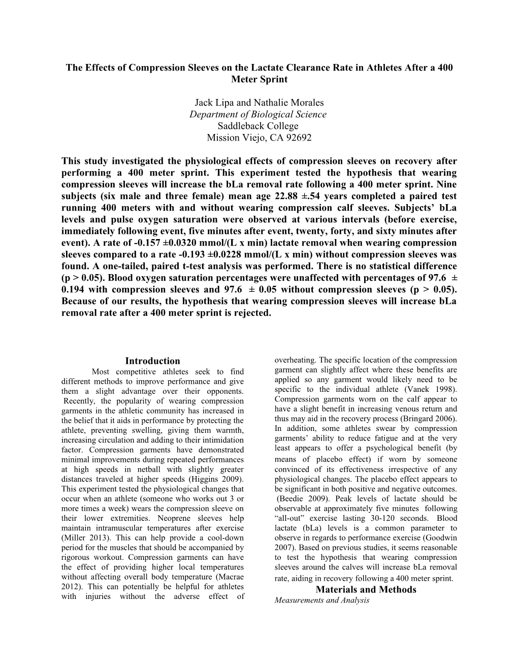 The Effects of Compression Sleeves on the Lactate Clearance Rate in Athletes After a 400