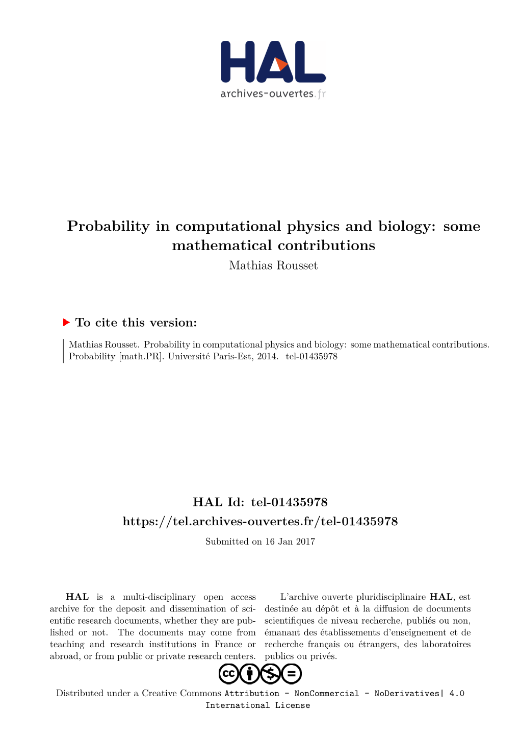 Probability in Computational Physics and Biology: Some Mathematical Contributions Mathias Rousset