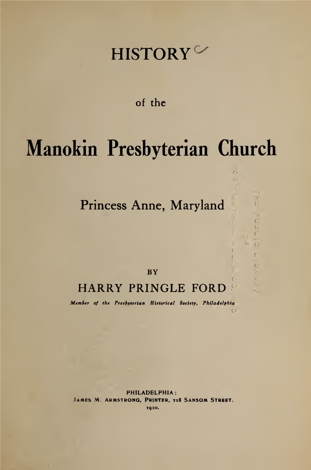 History of the Manokin Presbyterian Church, Princess Anne, Maryland