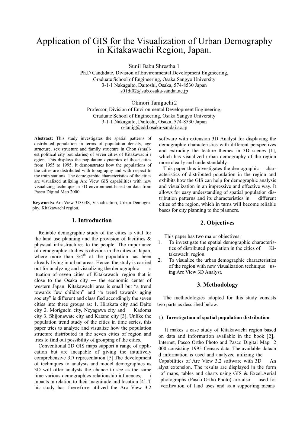 Application of GIS for the Visualization of Urban Demography in Kitakawachi Region, Japan