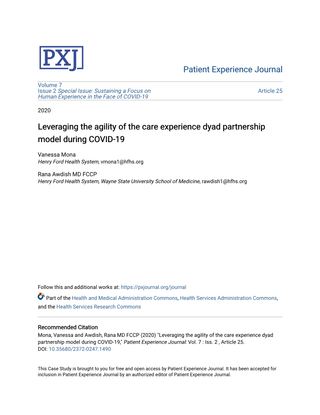 Leveraging the Agility of the Care Experience Dyad Partnership Model During COVID-19
