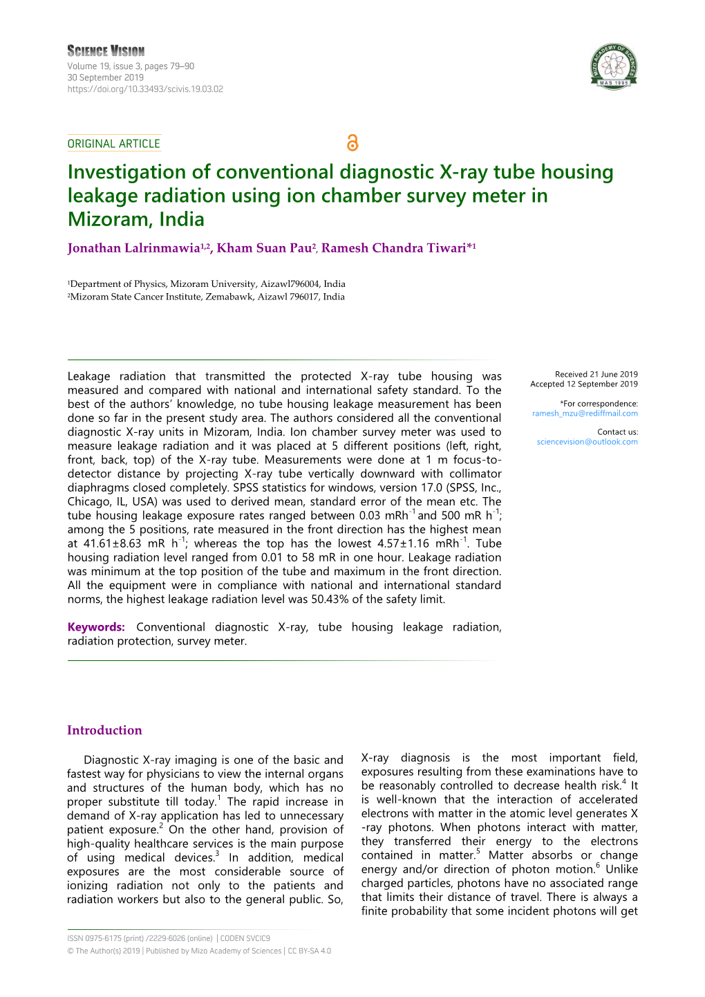 Investigation of Conventional Diagnostic X-Ray Tube Housing Leakage Radiation Using Ion Chamber Survey Meter in Mizoram, India