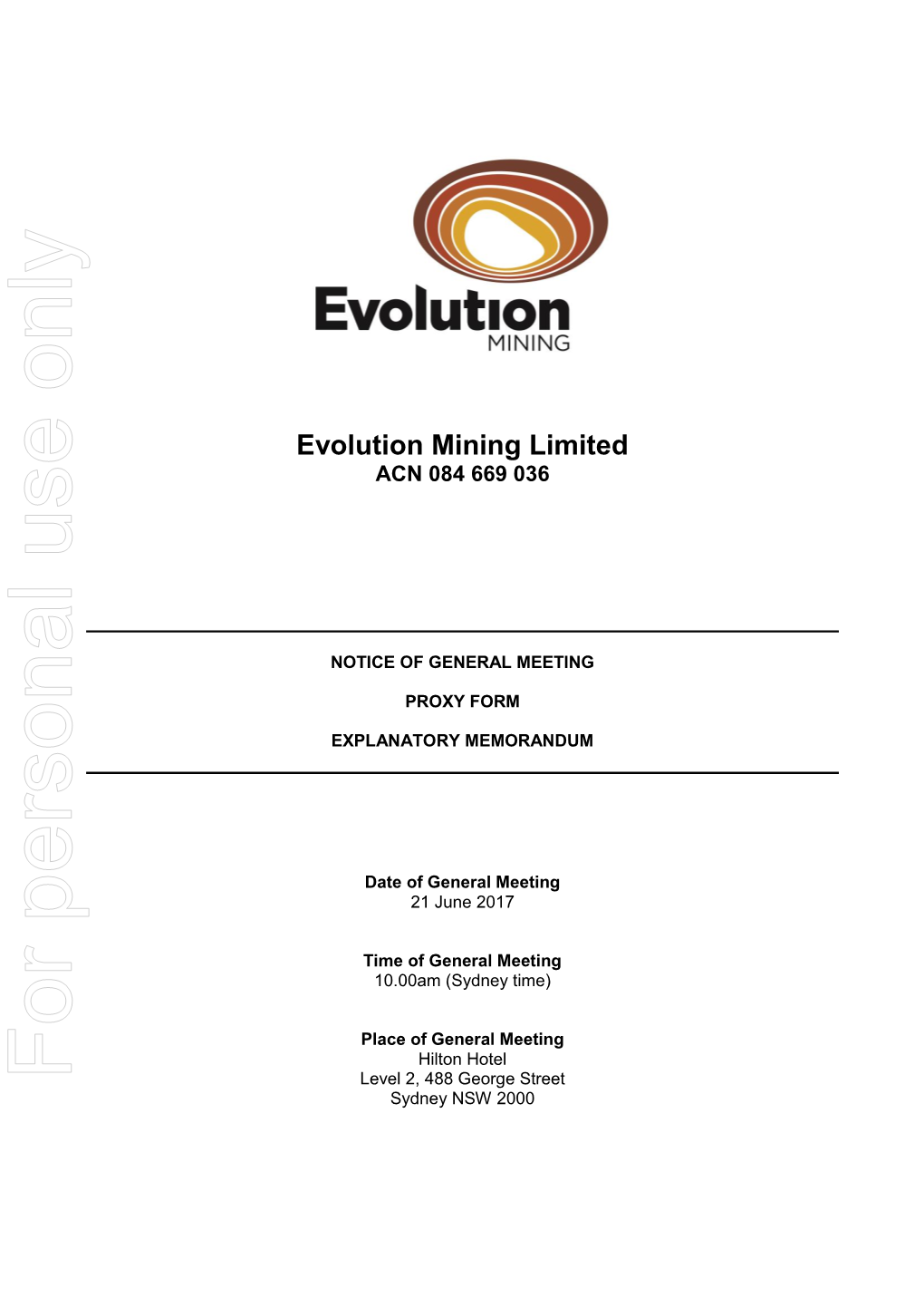 Evolution Mining Limited ACN 084 669 036